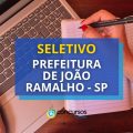 Prefeitura de João Ramalho - SP abre vagas em seletivo