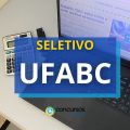 UFABC – SP abre vagas com ganho mensal de R$ 10,4 mil