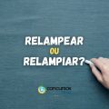 Relampear ou relampiar: qual é o jeito certo?