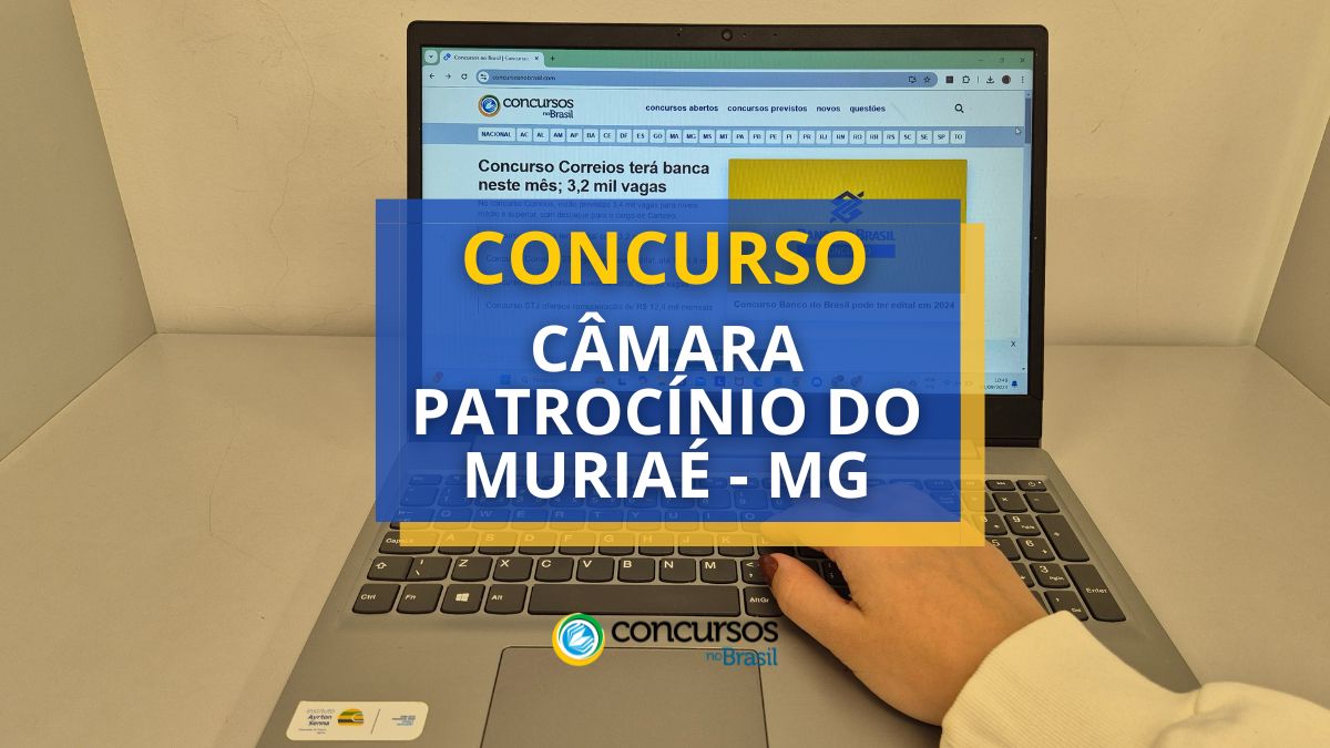 Certame Plenário de Patrocínio do Muriaé – MG: até R$ 3,5 milénio