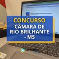 Concurso Câmara de Rio Brilhante – MS: até R$ 10,6 mil