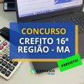 Concurso CREFITO 16ª Região – MA pagará até R$ 5,8 mil