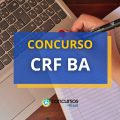 Concurso CRF – BA remunera até R$ 6,1 mil em edital