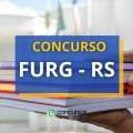 Concurso FURG RS abre vaga para Técnico-Administrativo