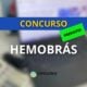 Concurso HEMOBRÁS tem banca definida; edital em breve