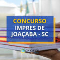 Concurso IMPRES de Joaçaba – SC: edital e inscrição