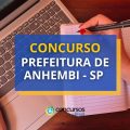 Concurso Prefeitura de Anhembi – SP: edital publicado