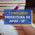 Concurso Prefeitura de Apiaí – SP: mais de 190 vagas