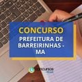 Concurso Prefeitura de Barreirinhas – MA foi suspenso