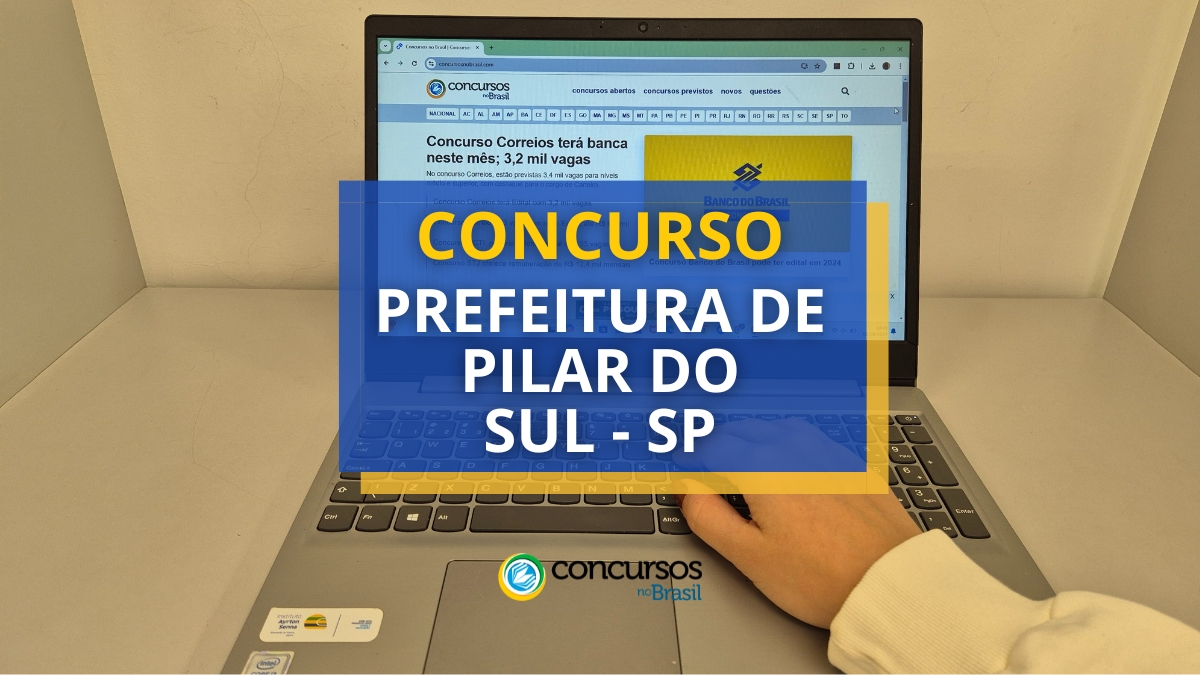 Concurso Prefeitura De Pilar Do Sul - SP: Até R$ 6 Mil