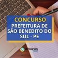 Concurso Prefeitura São Benedito do Sul – PE: 146 vagas