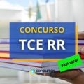 Concurso TCE RR: banca definida; veja próximos passos