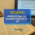 Estágio Prefeitura de Guaratinguetá – SP: até R$ 850/mês