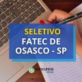 Fatec de Osasco – SP divulga novo processo seletivo