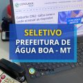 Prefeitura de Água Boa – MT: até R$ 8,9 mil em seletivo