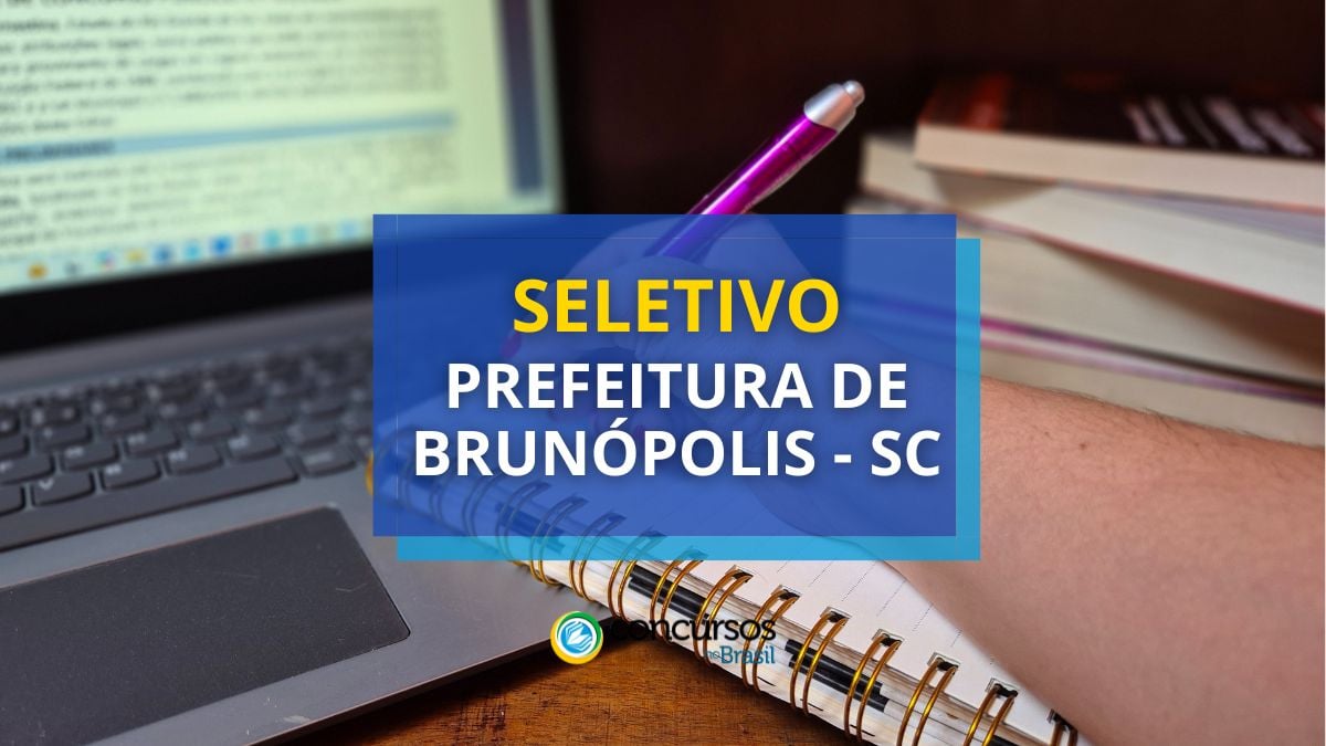 Processo seletivo Prefeitura de Brunópolis, Prefeitura de Brunópolis, edital Prefeitura de Brunópolis.