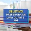 Prefeitura de Lima Duarte – MG: 98 vagas em seletivo