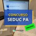 Concurso SEDUC PA: vice-governadora confirma certame