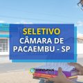 Câmara de Pacaembu - SP paga R$ 5,5 mil em seletivo