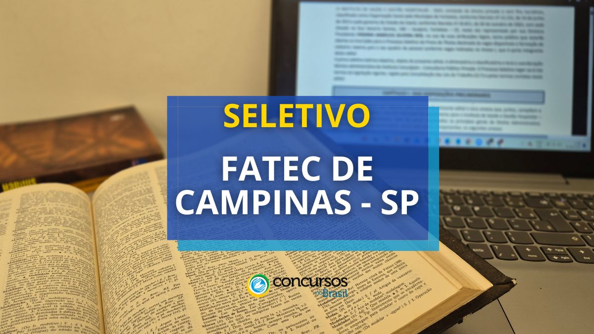 Processo seletivo FATEC de Campinas, Concurso FATEC de Campinas