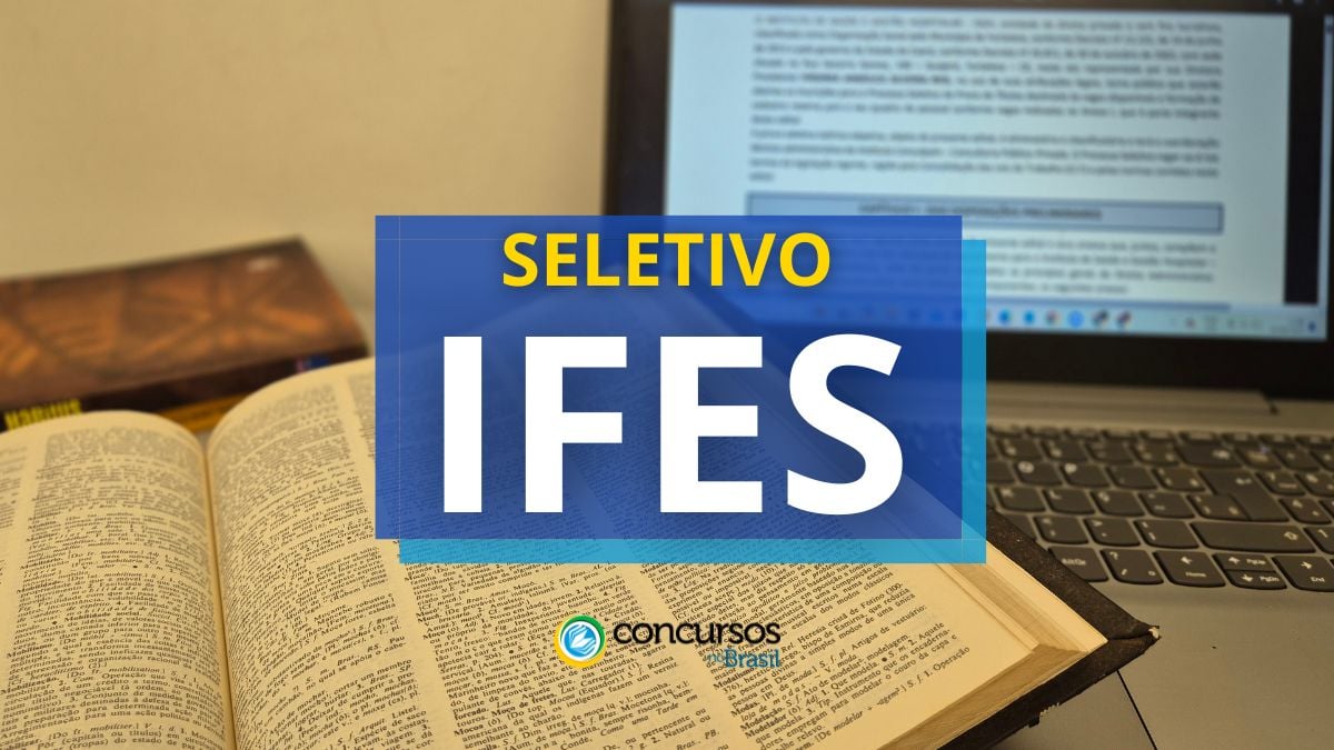 Processo seletivo IFES, Vagas IFES, Edital IFES, Concurso IFES