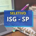 ISG divulga vagas de novo edital de processo seletivo