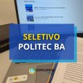 Politec BA oferta mais de 160 vagas REDA em seletivo