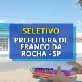 Prefeitura de Franco da Rocha – SP anuncia seletivo