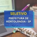 Prefeitura de Hortolândia – SP: 116 vagas em seletivo