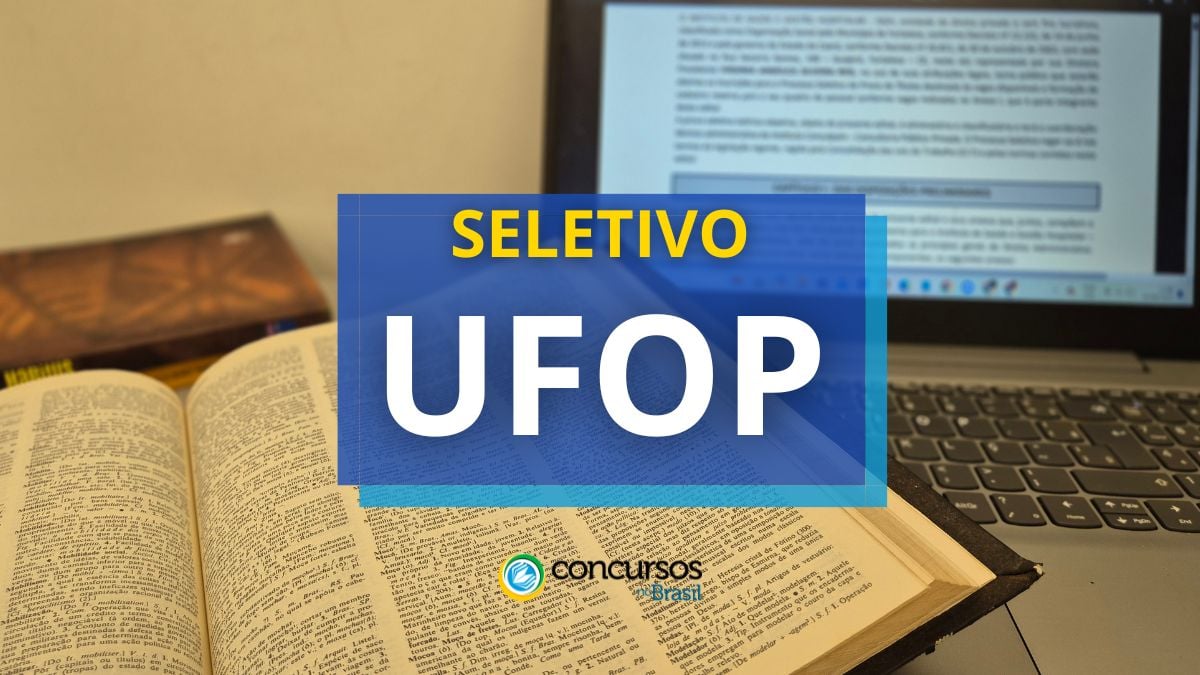 Processo seletivo UFOP, Concurso UFOP, Edital UFOP