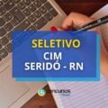 CIM Seridó – RN anuncia edital de processo seletivo