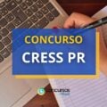 Concurso CRESS – PR oferece 70 vagas; até R$ 6,2 mil