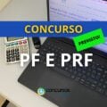 Concurso PF e PRF: Lewandowski cobra novos editais