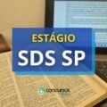 SDS SP abre processo seletivo para vagas de estágio