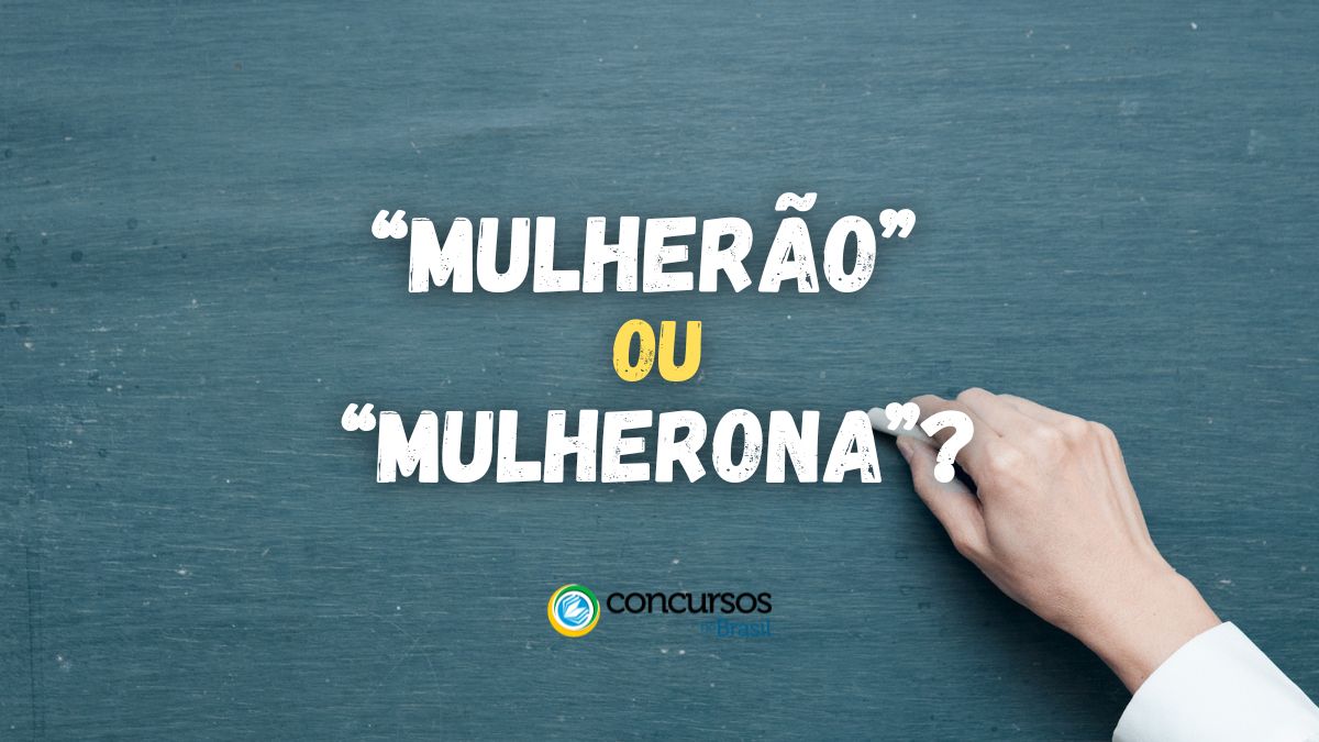 mulherão ou mulherona, mulherão está correto, qual é o aumentativo de mulher