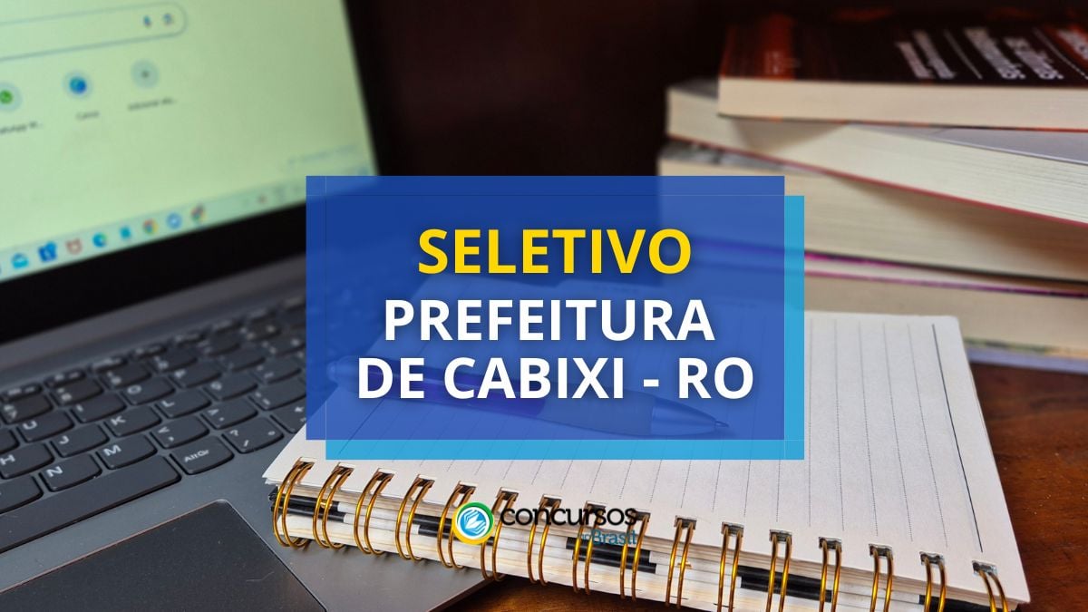 Processo seletivo Prefeitura de Cabixi, Prefeitura de Cabixi, edital Prefeitura de Cabixi, vaga Prefeitura de Cabixi.