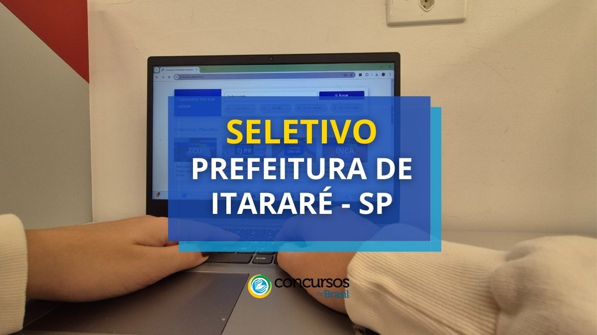 Processo seletivo Prefeitura de Itararé