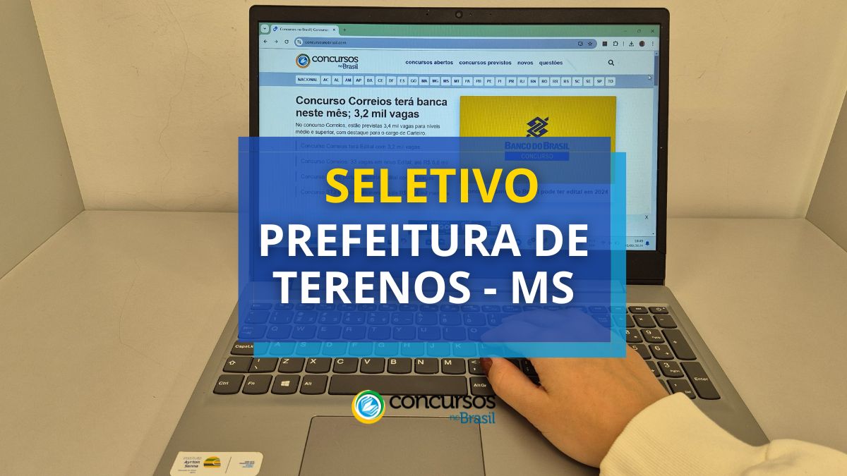 Processo seletivo Prefeitura de Terenos, Prefeitura de Terenos, edital Prefeitura de Terenos, cargos Prefeitura de Terenos.