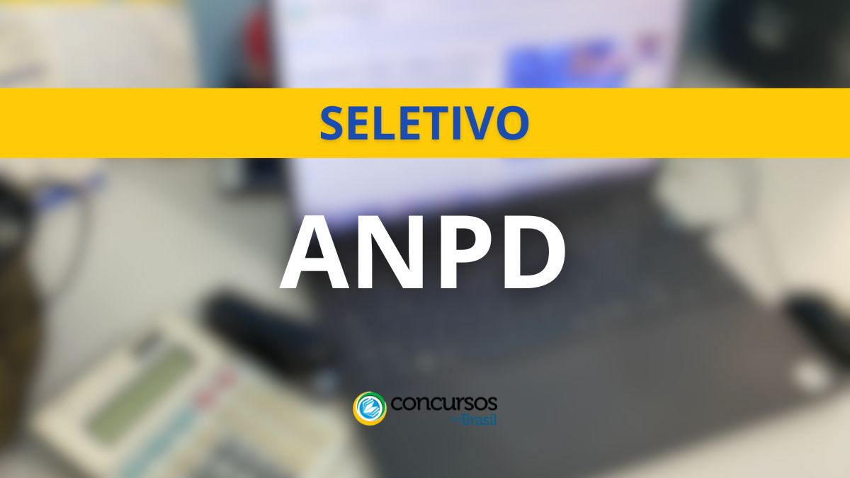 ANPD abrirá 213 vagas em sistema seletivo; até R$ 9 milénio