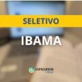 IBAMA divulga mais de 70 vagas em processo seletivo