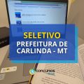 Prefeitura de Carlinda – MT abre 50 vagas em seletivo