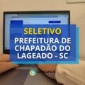 Prefeitura de Chapadão do Lageado – SC paga até R$ 9 mil