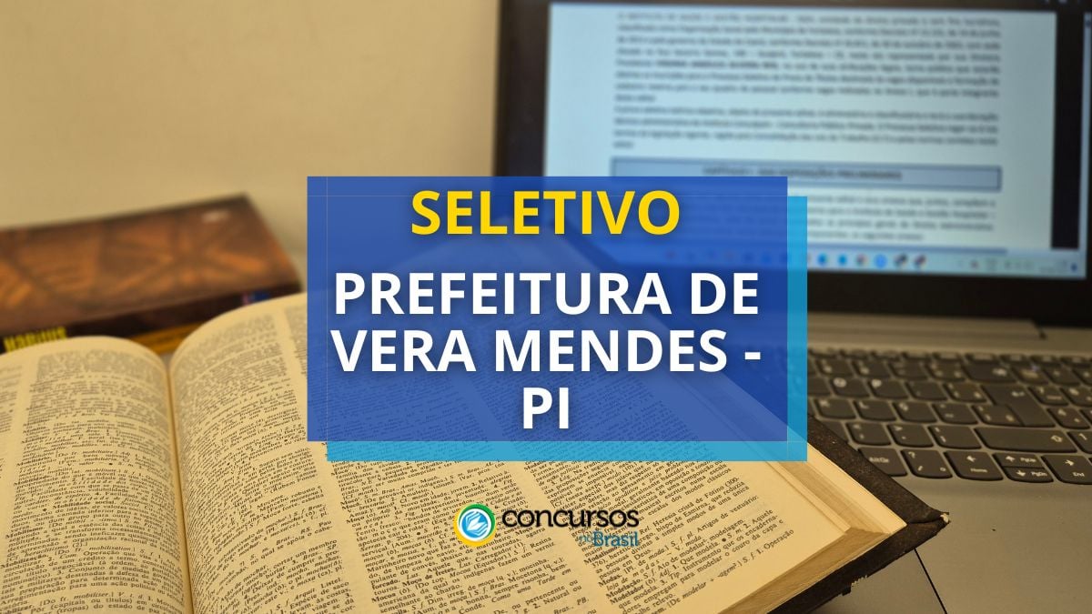 Processo seletivo Prefeitura de Vera Mendes, Concurso Prefeitura de Vera Mendes