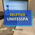 UNIFESSPA paga até R$ 6,3 mil em processo seletivo