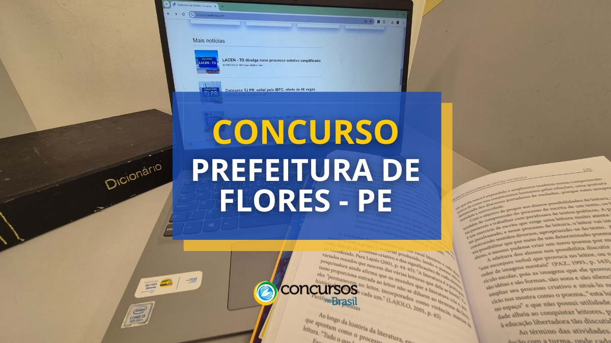 Certame Prefeitura de Flores – PE abre cartaz com 50 vagas