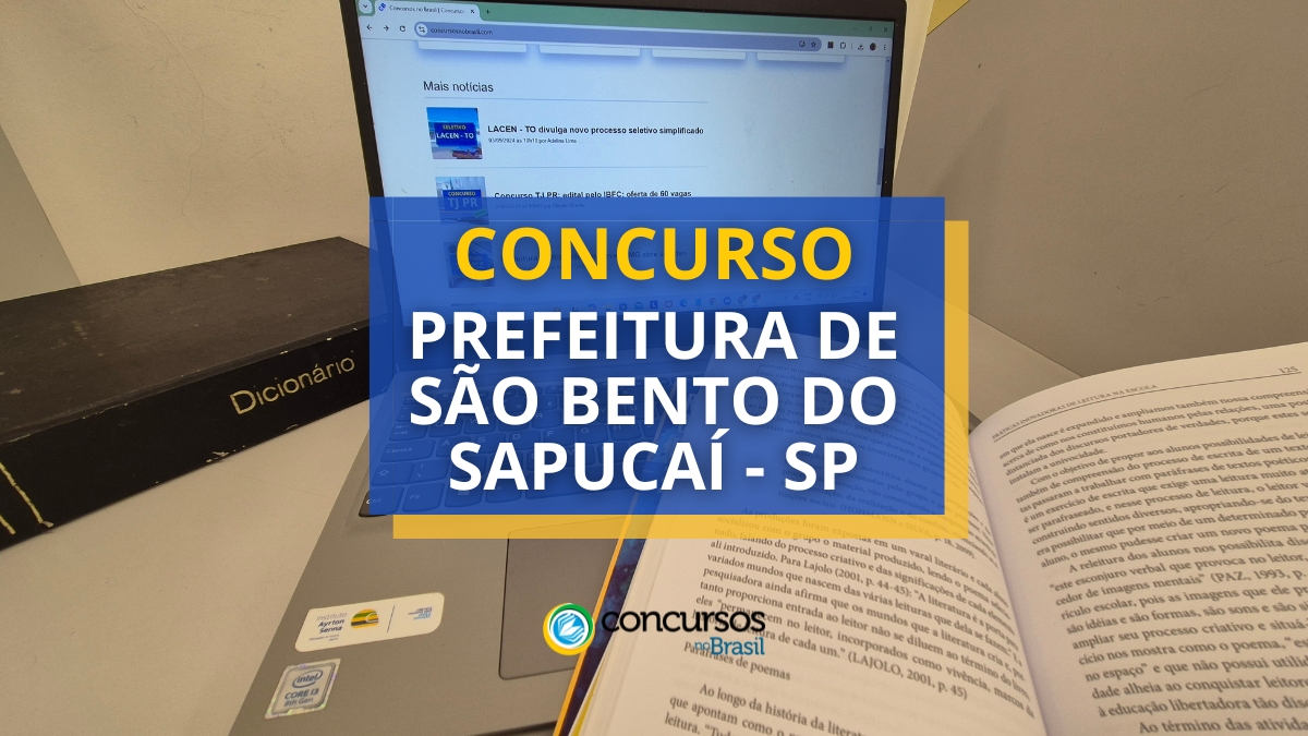 Certame Prefeitura de São Bento do Sapucaí – SP: até 6,6 milénio