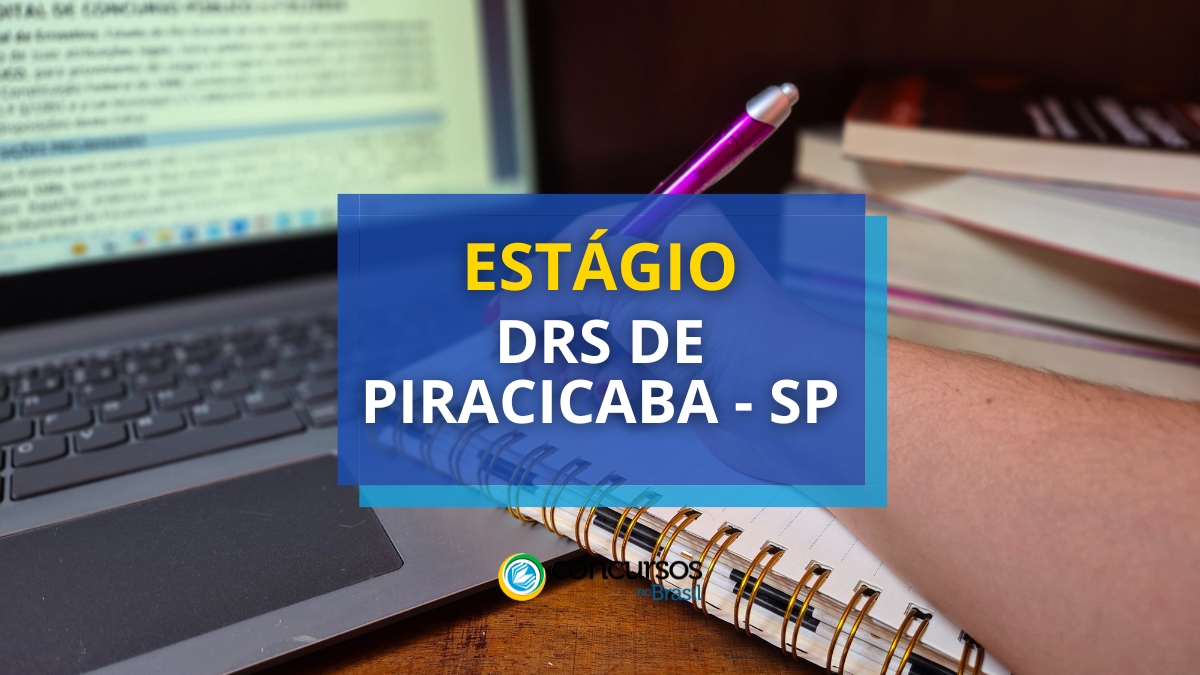 DRS de Piracicaba – SP abre seletivo com vagas de aprendizagem