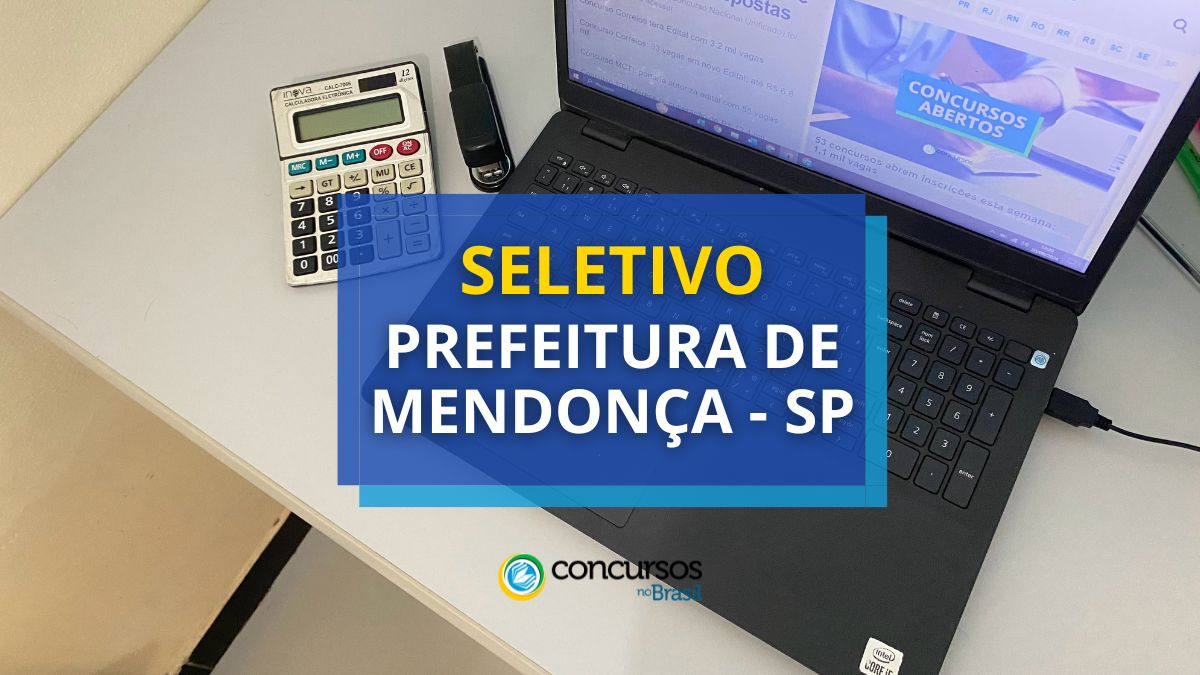 Prefeitura de Mendonça – SP anuncia cartaz de seletivo