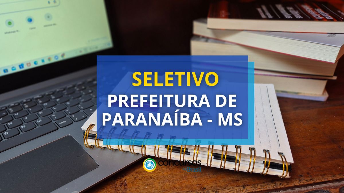 Seletivo Prefeitura de Paranaíba – MS: papeleta remuneração até R$ 4,3 milénio