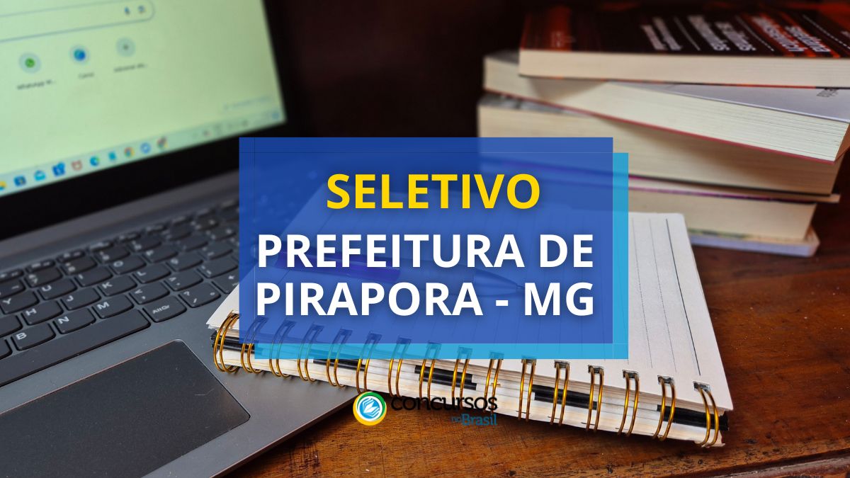 Processo seletivo Prefeitura de Pirapora, Prefeitura de Pirapora, edital Prefeitura de Pirapora, vagas Prefeitura de Pirapora.